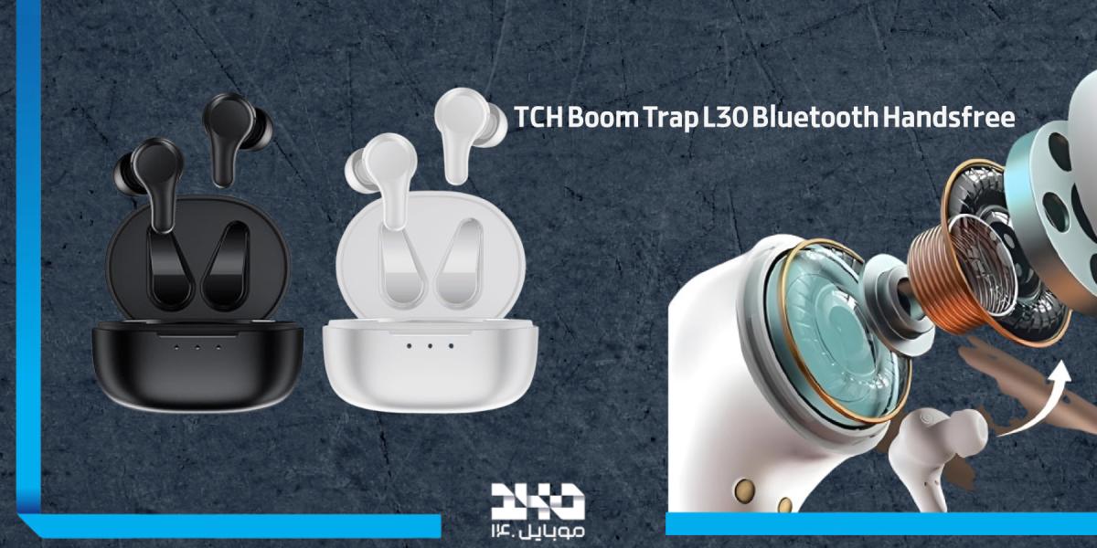 طراحی و مدل ساخت هندزفری بلوتوث تی سی اچ Boom Trap L30